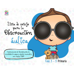 Guia de observación para identificar Apoyos. Primaria (Fase 3 a 5)