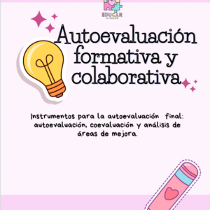 EVALUACIÓN COLABORATIVA. AUTOEVALUACIÓN. FORMATOS